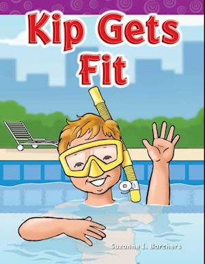 Kip Gets Fit