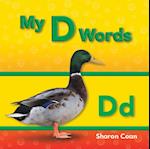 My D Words