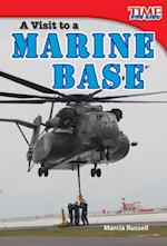 Visit to a Marine Base