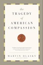 Tragedy of American Compassion