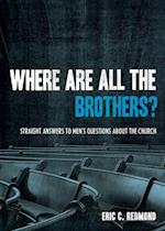 Where Are All the Brothers?