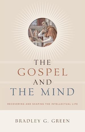 Gospel and the Mind