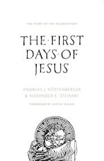 The First Days of Jesus