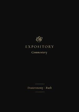 ESV Expository Commentary