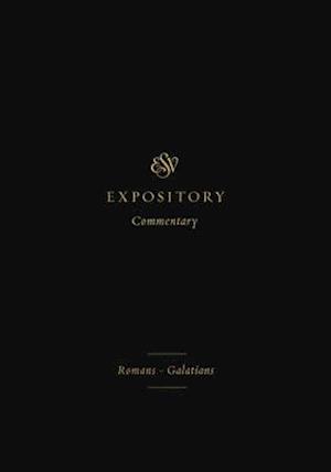 ESV Expository Commentary