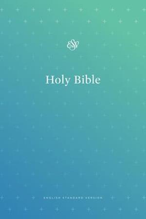 ESV Outreach Bible