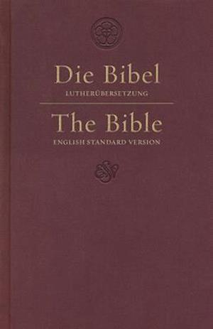 ESV German/English Parallel Bible (Luther/ESV, Dark Red)