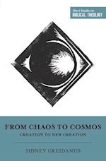 From Chaos to Cosmos