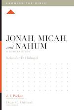 Jonah, Micah, and Nahum