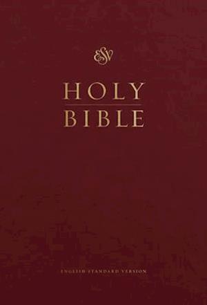 ESV Pew and Worship Bible, Large Print (Burgundy)