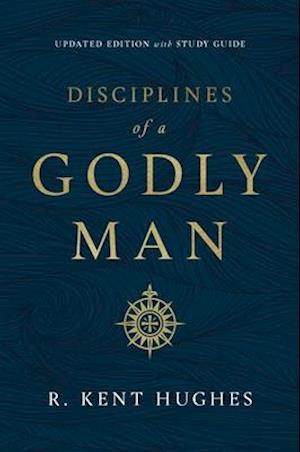 Disciplines of a Godly Man