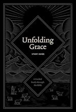 Unfolding Grace Study Guide
