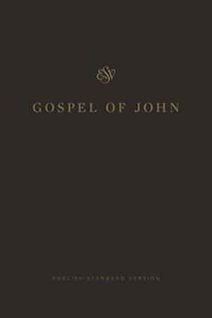 ESV Gospel of John