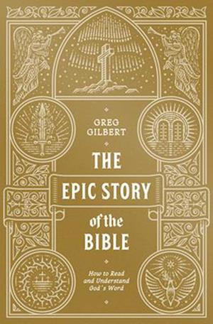 The Epic Story of the Bible