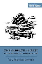 The Sabbath as Rest and Hope for the People of God