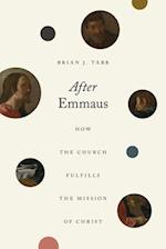 After Emmaus