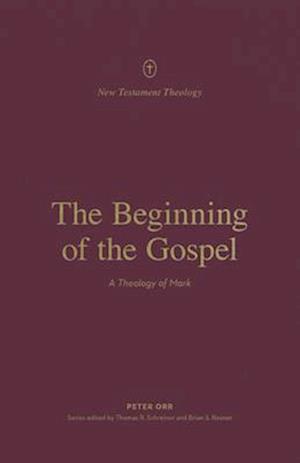 The Beginning of the Gospel