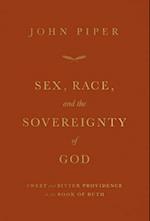 Sex, Race, and the Sovereignty of God