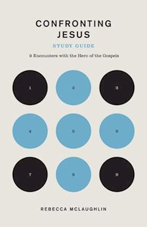 Confronting Jesus Study Guide