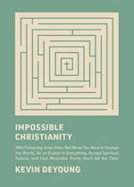 Impossible Christianity