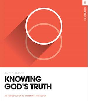 Knowing God's Truth Workbook