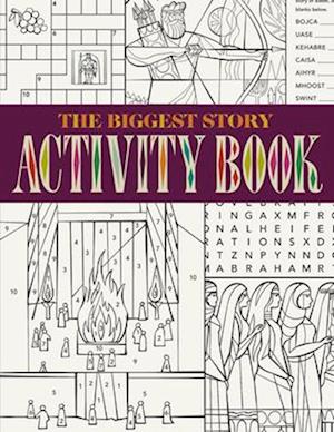 The Biggest Story Activity Book
