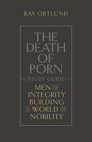The Death of Porn Study Guide