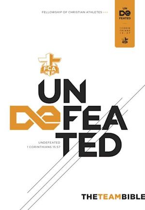 Team Bible: Undefeated Edition