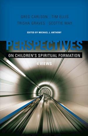 Perspectives on Children's Spiritual Formation