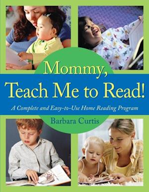 Mommy, Teach Me to Read!