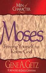 Men of Character: Moses