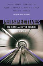 Perspectives on Israel and the Church