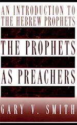 Prophets as Preachers