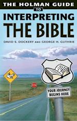 Holman Guide to Interpreting the Bible