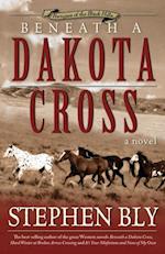 Beneath a Dakota Cross