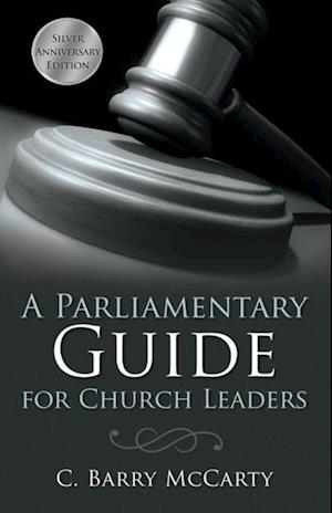 Parliamentary Guide for Church Leaders