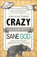 Crazy Stories, Sane God