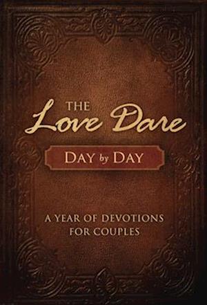 The Love Dare Day by Day