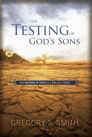 Testing of God's Sons