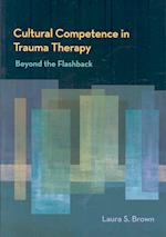 Cultural Competence in Trauma Therapy