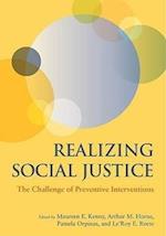 Realizing Social Justice