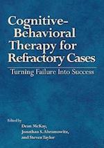 Cognitive-behavioral Therapy for Refractory Cases