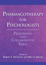 Pharmacotherapy for Psychologists