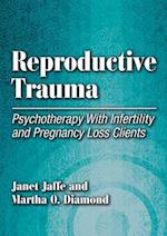 Reproductive Trauma