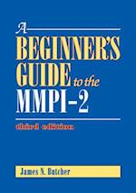 A  Beginner's Guide to the MMPI-2
