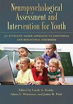 Neuropsychological Assessment and Intervention for Youth