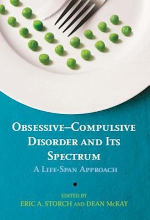 Obsessive–Compulsive Disorder and Its Spectrum