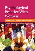 Psychological Practice With Women