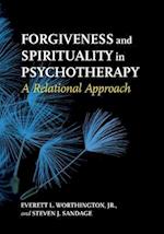 Forgiveness and Spirituality in Psychotherapy