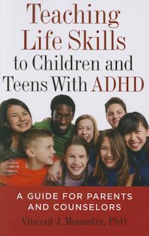 Teaching Life Skills to Children and Teens with ADHD